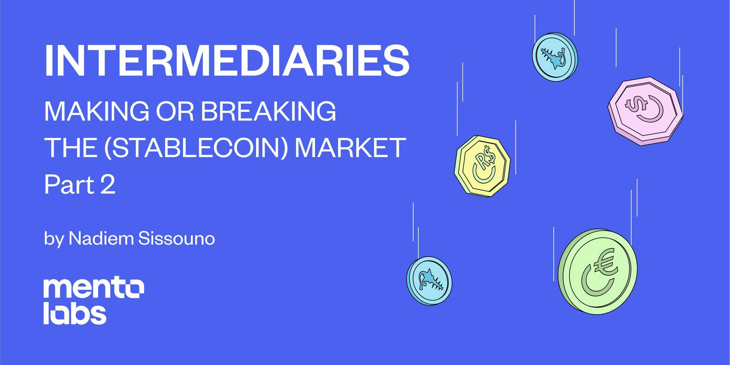Intermediaries Stablecoin Market Mento Labs - Part 2.jpeg