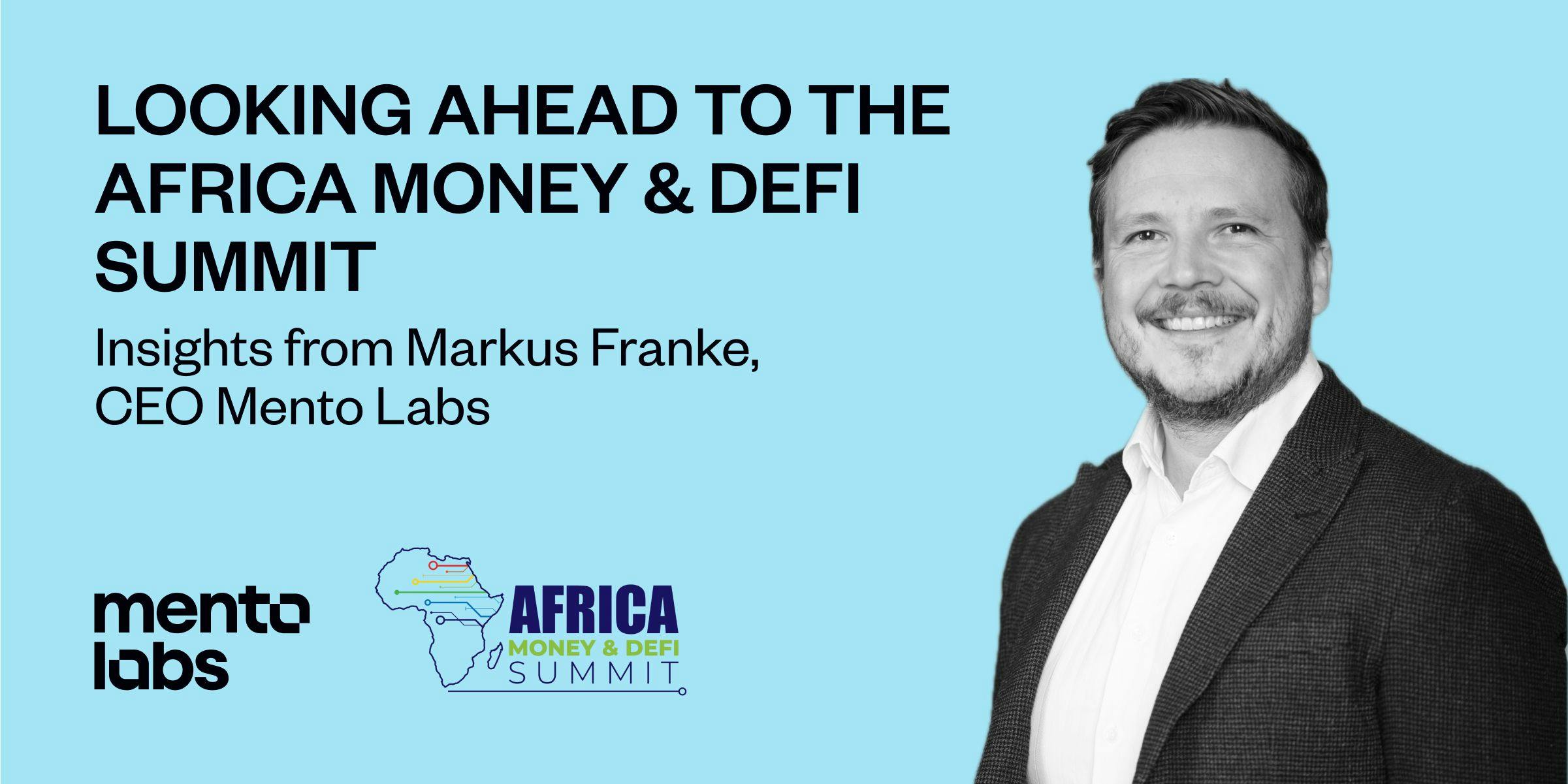 Looking Ahead to the Africa Money & DeFi Summit Mento Labs.jpeg